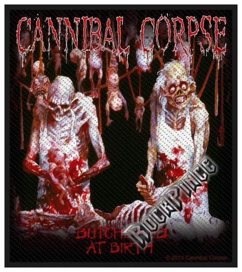 Cannibal Corpse - Butchered At Birth - kisfelvarró - SP2687
