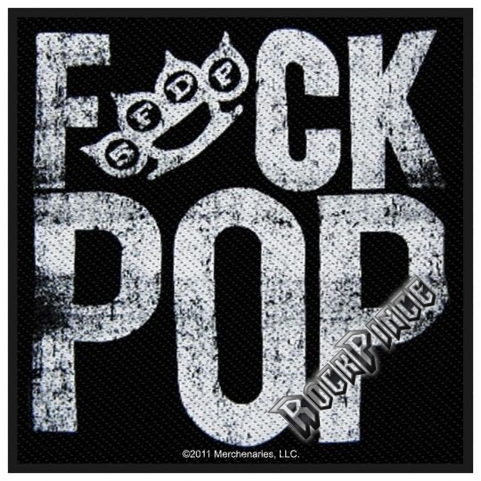 Five Finger Death Punch - Fuck Pop - kisfelvarró - SP2605