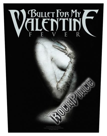 Bullet For My Valentine - Fever - hátfelvarró - BP904