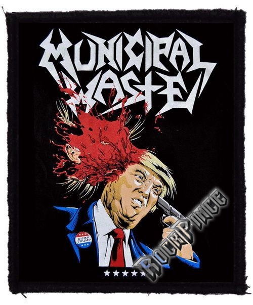 MUNICIPAL WASTE - Trump (80x95) - kisfelvarró HKF-0634