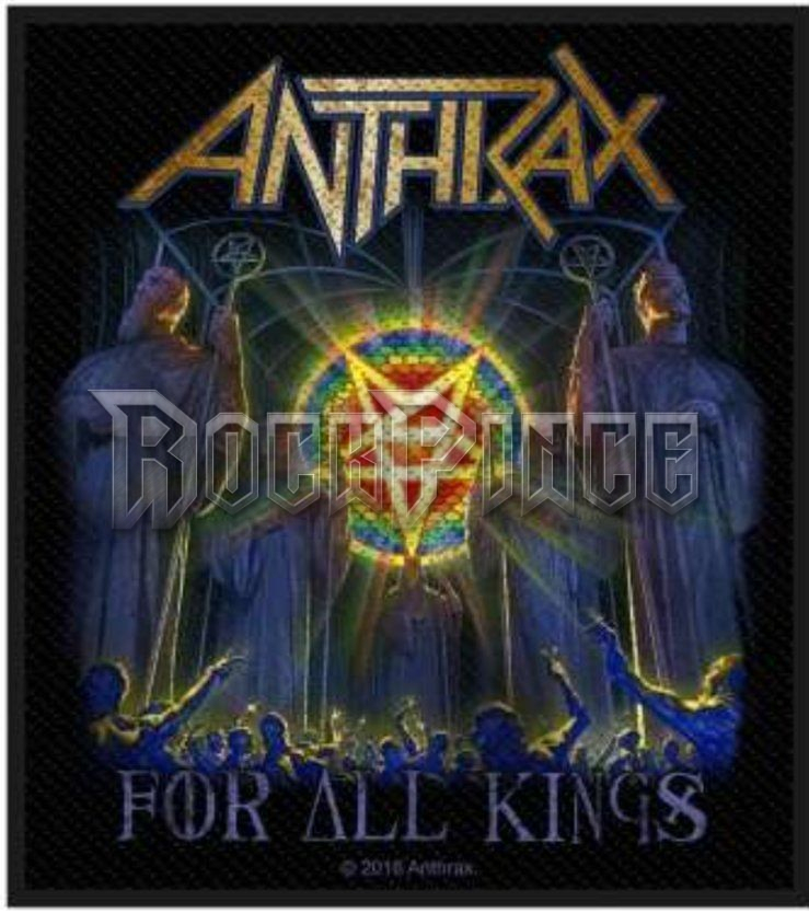 Anthrax - For All Kings - kisfelvarró - SP2899