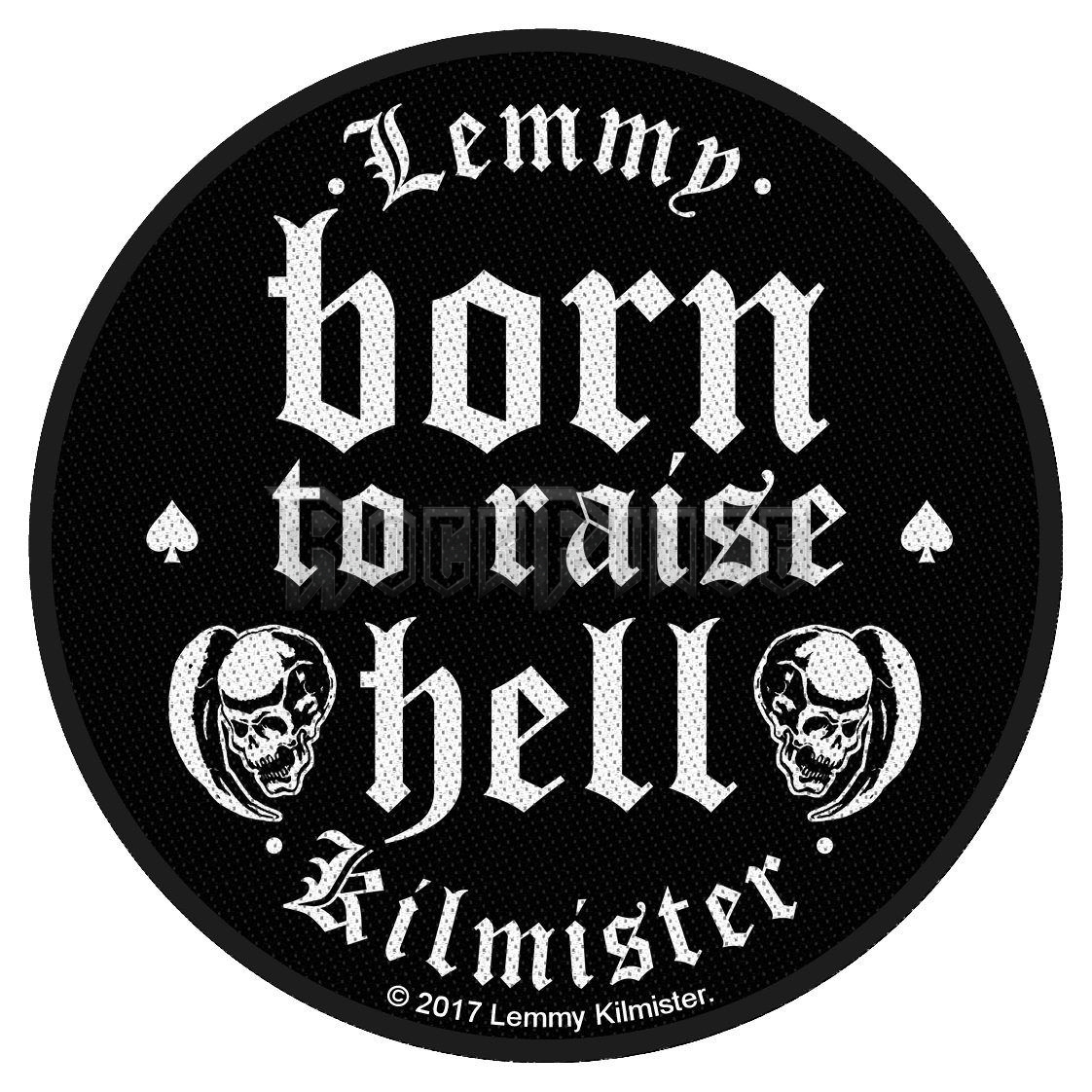 Lemmy - Born To Raise Hell - kisfelvarró (95x95) - SP2909