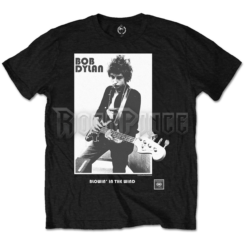 Bob Dylan - Blowing in the Wind - unisex póló - DYLTS03MB / DYLTSP03MB