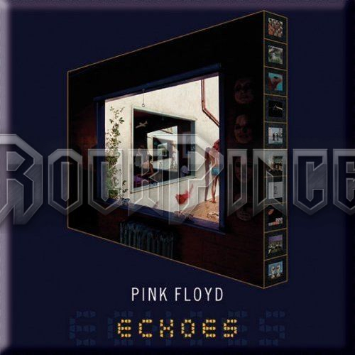 Pink Floyd: Echoes - hűtőmágnes - PFMAG07
