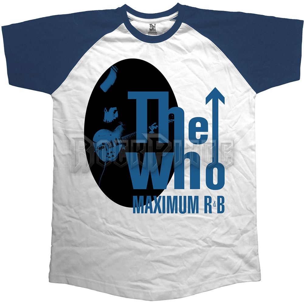 The Who - Maximum R & B - unisex raglán ujjú póló - WHOSSRAG02MN