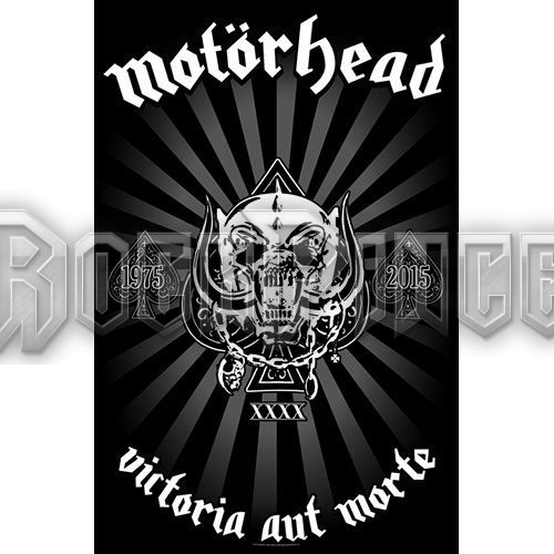 Motörhead: Victoria aut Morte 1975-2015 - Textil poszter / Zászló - TP113