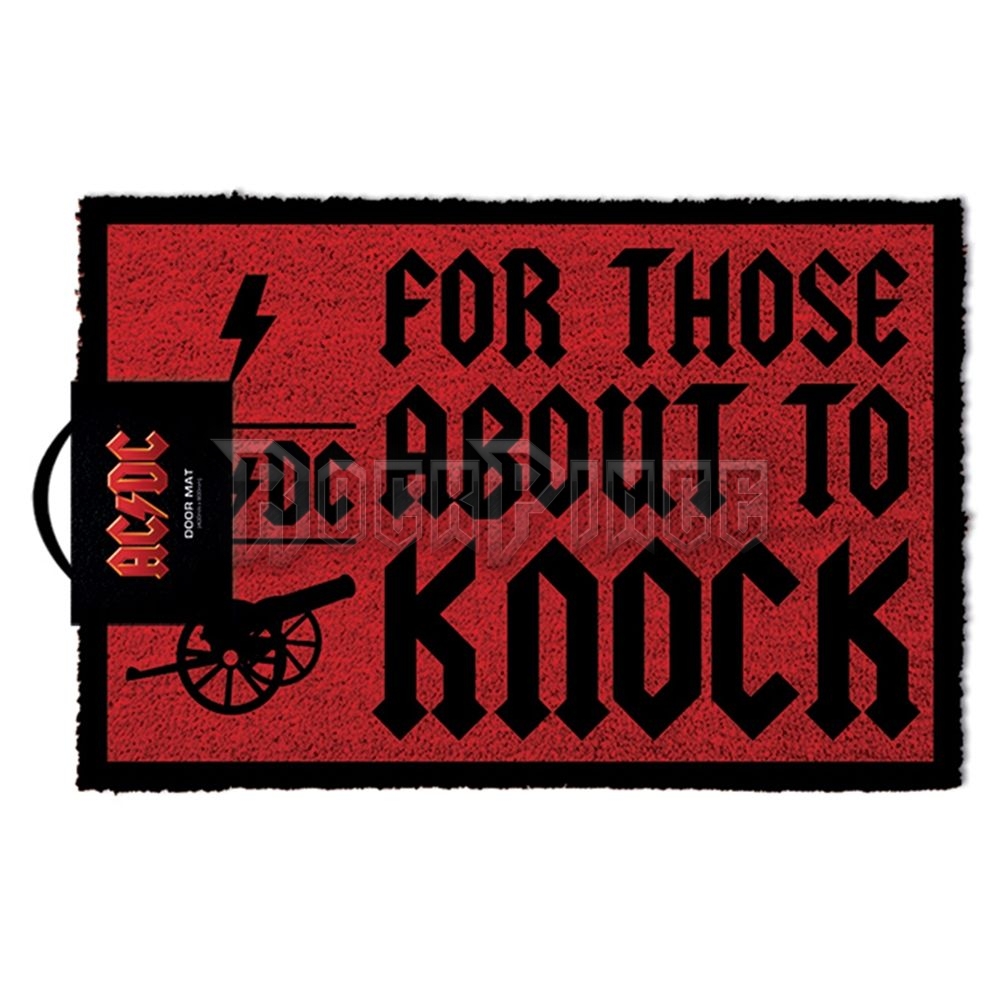 AC/DC - FOR THOSE ABOUT TO KNOCK - lábtörlő - GP85128