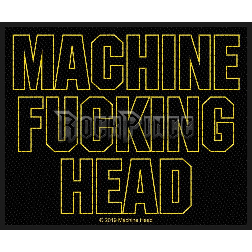 Machine Head - Machine Fucking Head - Kisfelvarró / Folt - SP3094