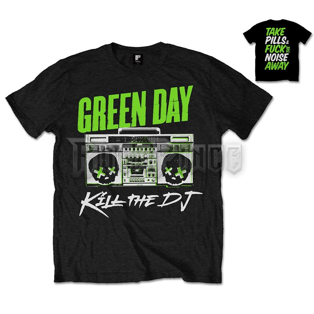 Green Day - Kill the DJ - unisex póló - GDTS09MB