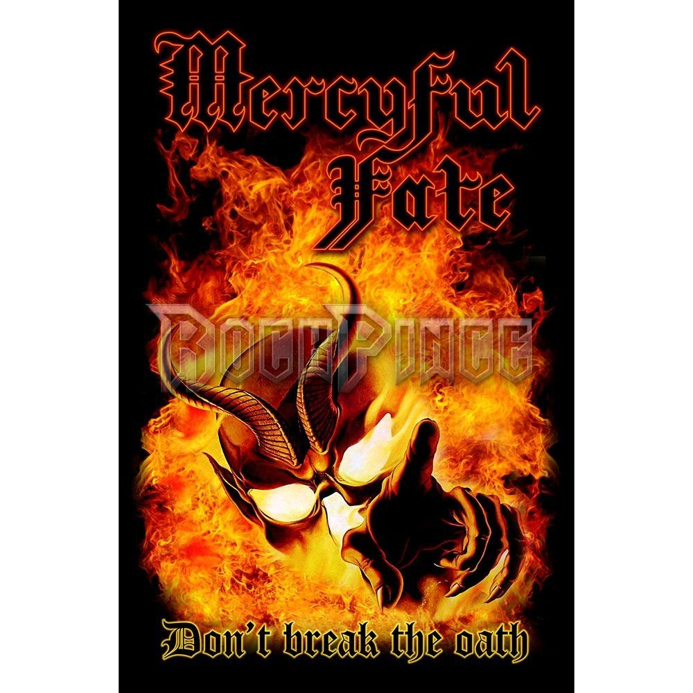 Mercyful Fate - Don't Break The Oath - Textil poszter / Zászló - TP238
