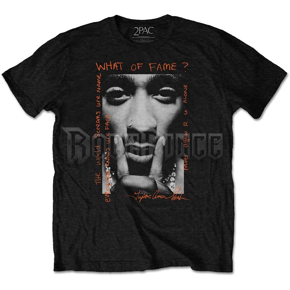 Tupac - What Of Fame? - unisex póló - 2PACTS27MB