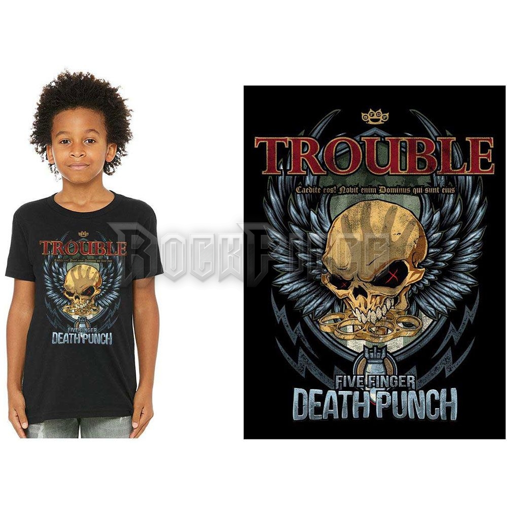 Five Finger Death Punch - Trouble - gyerek póló - FFDPTS35BB