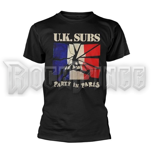 UK SUBS - PARTY IN PARIS - Unisex póló - PH12513