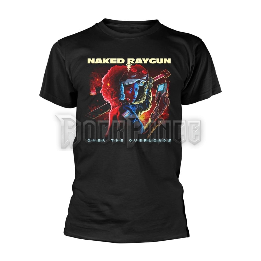 NAKED RAYGUN - OVER THE OVERLORDS - Unisex póló - PH12773