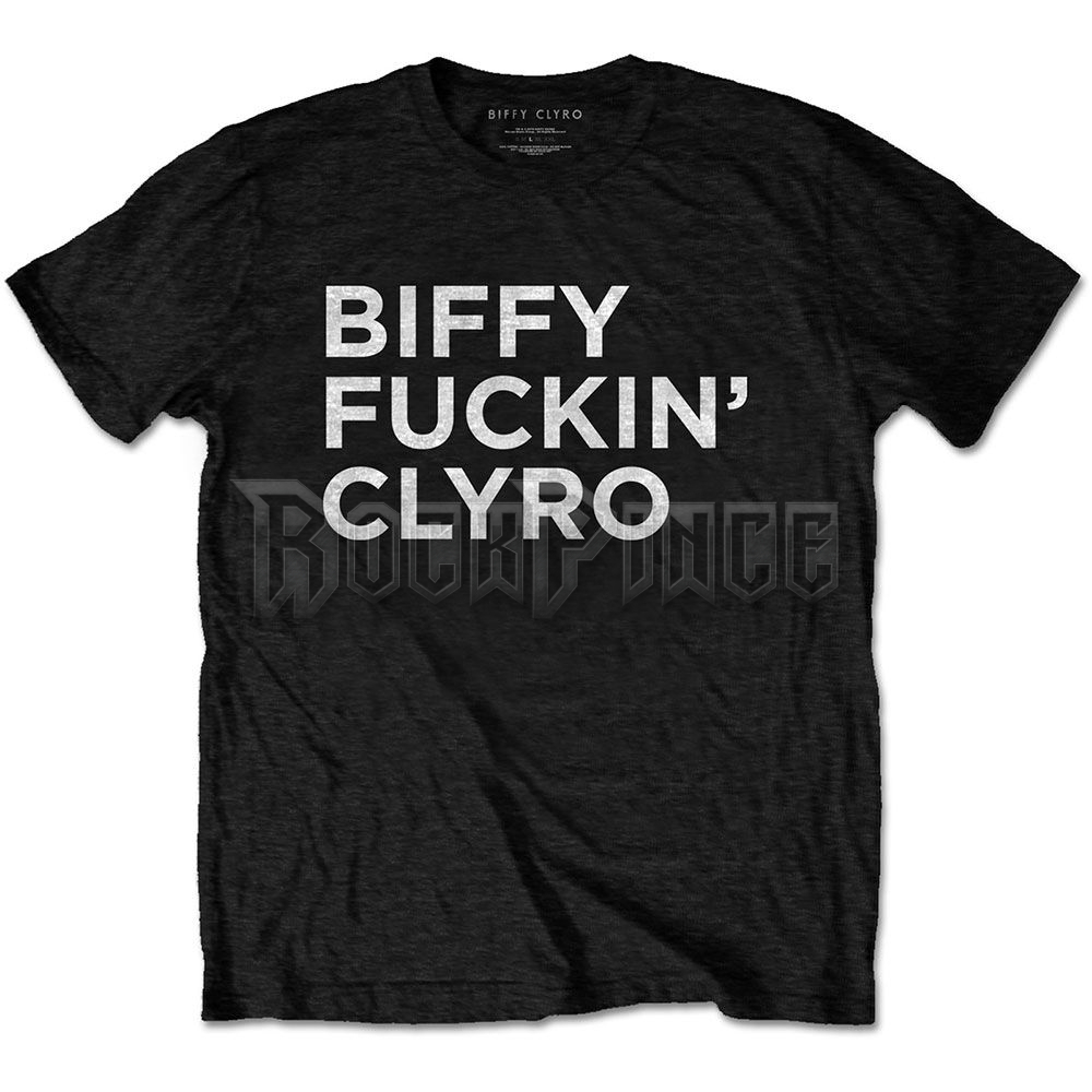 BIFFY CLYRO - BIFFY FUCKING CLYRO - unisex póló - BCTS05MB