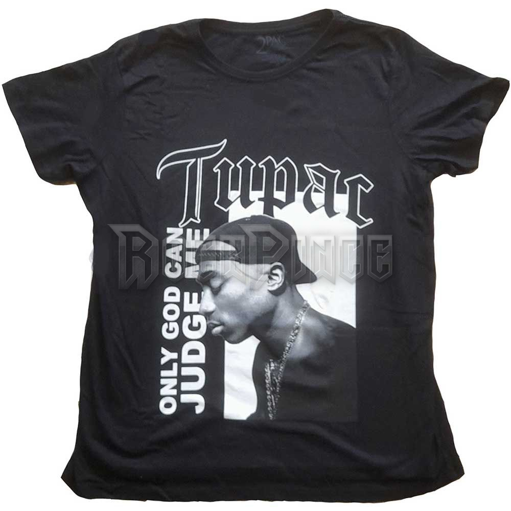 Tupac - Only God Text - női póló - 2PACTS46LB