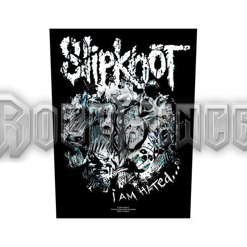 Slipknot - I am Hated - hátfelvarró - BP0884