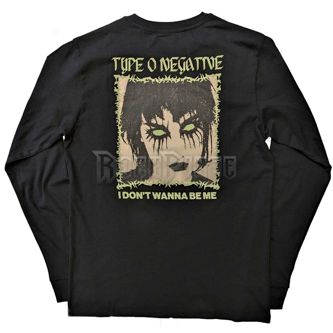 Type O Negative - I Don't Wanna Be Me - unisex hosszú ujjú póló - TONLST06MB