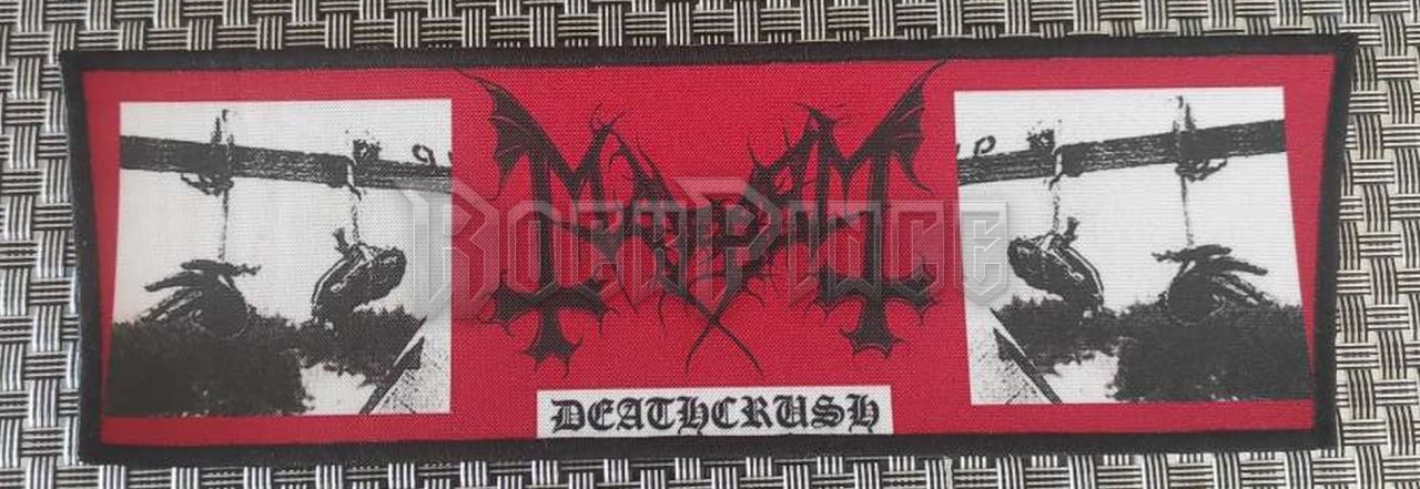 Mayhem - Deathcrush - Superstrip Back Patch - HÁTFELVARRÓ - 27 x 8,5 cm